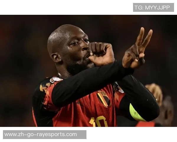 卡卢卡库：从比利时足球新星到国际足坛顶级前锋的崛起历程